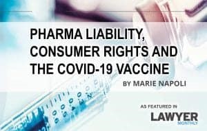 Pharma Liability, Consumer Right and Covid-19